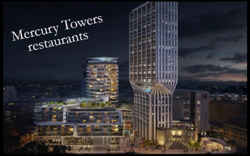 Mercury Towers Restaurants